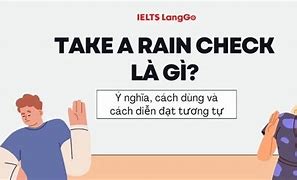 A Rain Check Là Gì