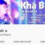 Kênh Youtube Của Khá Bảnh