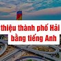 Thành Phố Hải Phòng Là Một Trong Những Trung Tâm Tiếng Anh