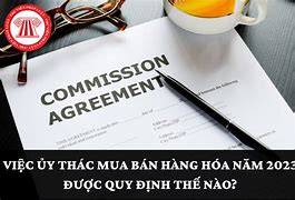 Ví Dụ Ủy Thác Mua Bán Hàng Hóa